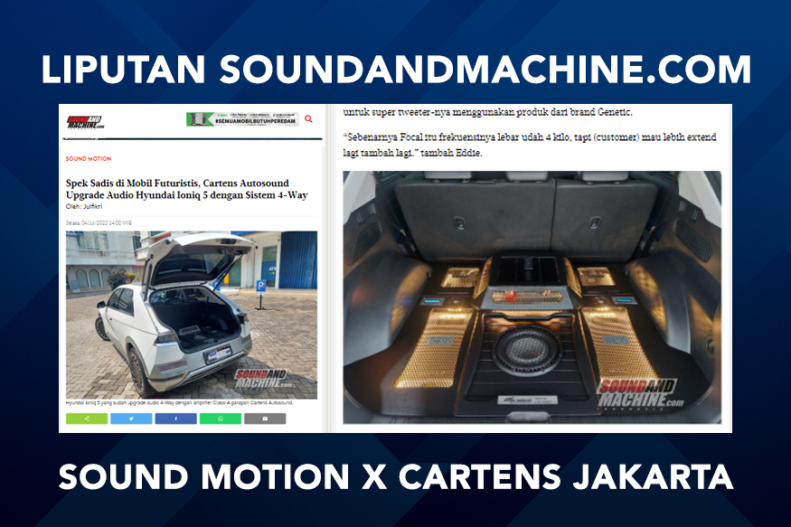 LIPUTAN SOUND AND MACHINE - HYUNDAI IONIQ 5 SISTEM AUDIO 4 WAY